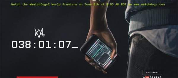 《看门狗2》预告片正式曝光:6月8日午夜12点发布详情