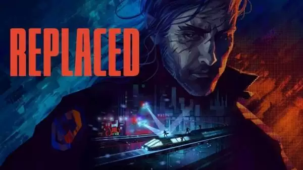 《REPLACED》现已发售！愿望单破百万，2026 年最受期待游戏登陆 PC 与 Xbox